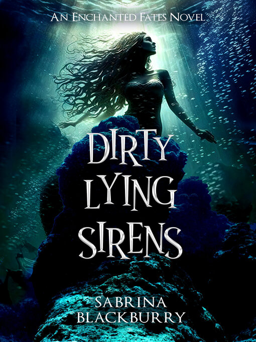 Cover image for Dirty Lying Sirens